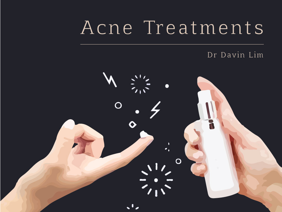 Acne Treatments Dr Davin Lim