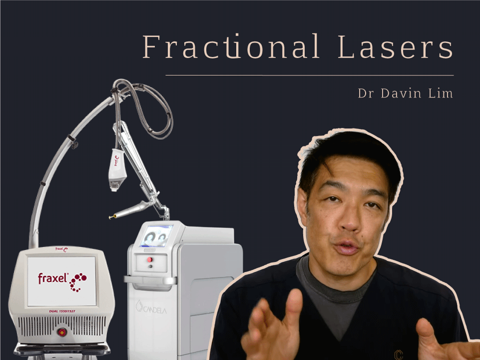Fractional Laser Resurfacing Dr Davin Lim Fraxel